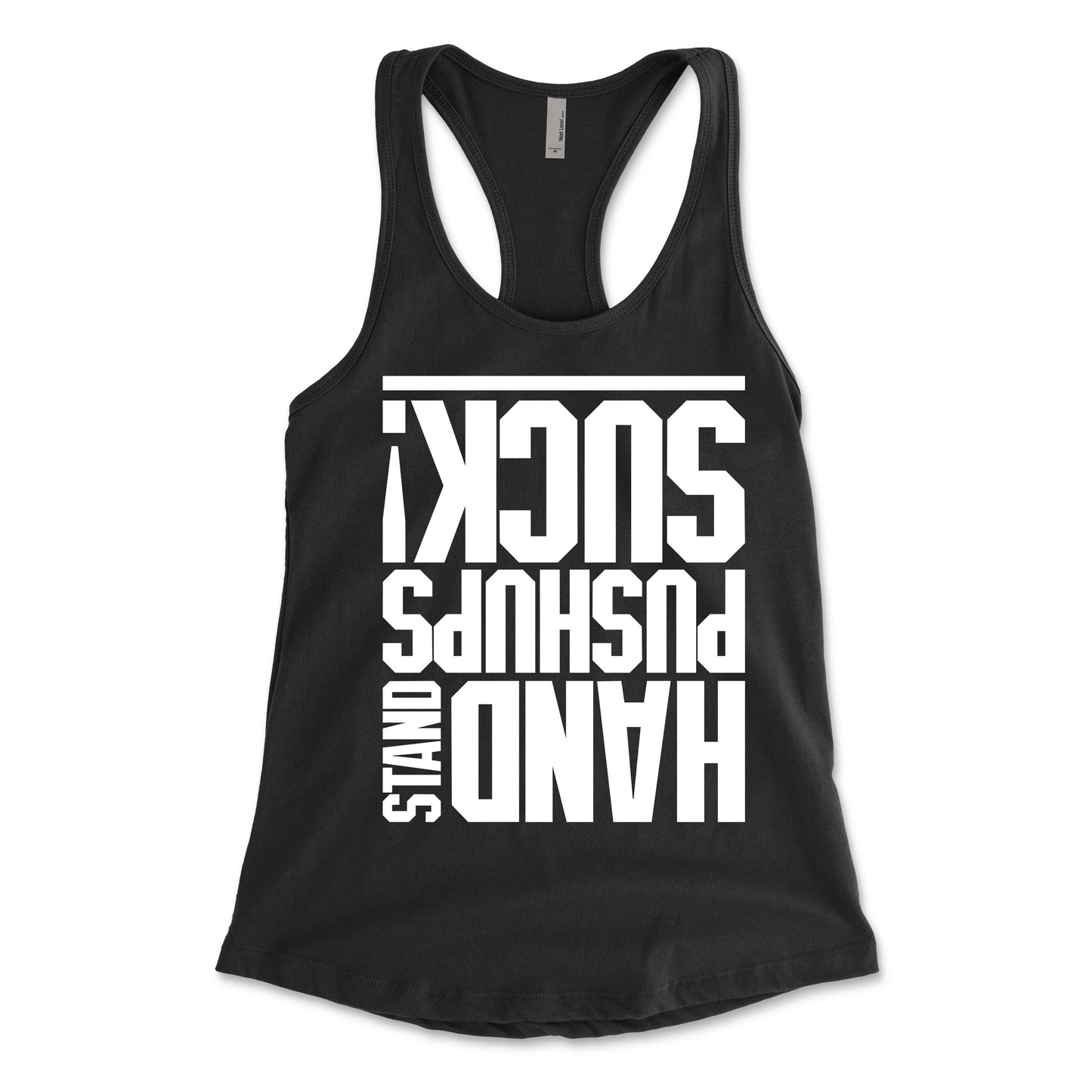 Hand Stand Pushups Suck Women's Racerback