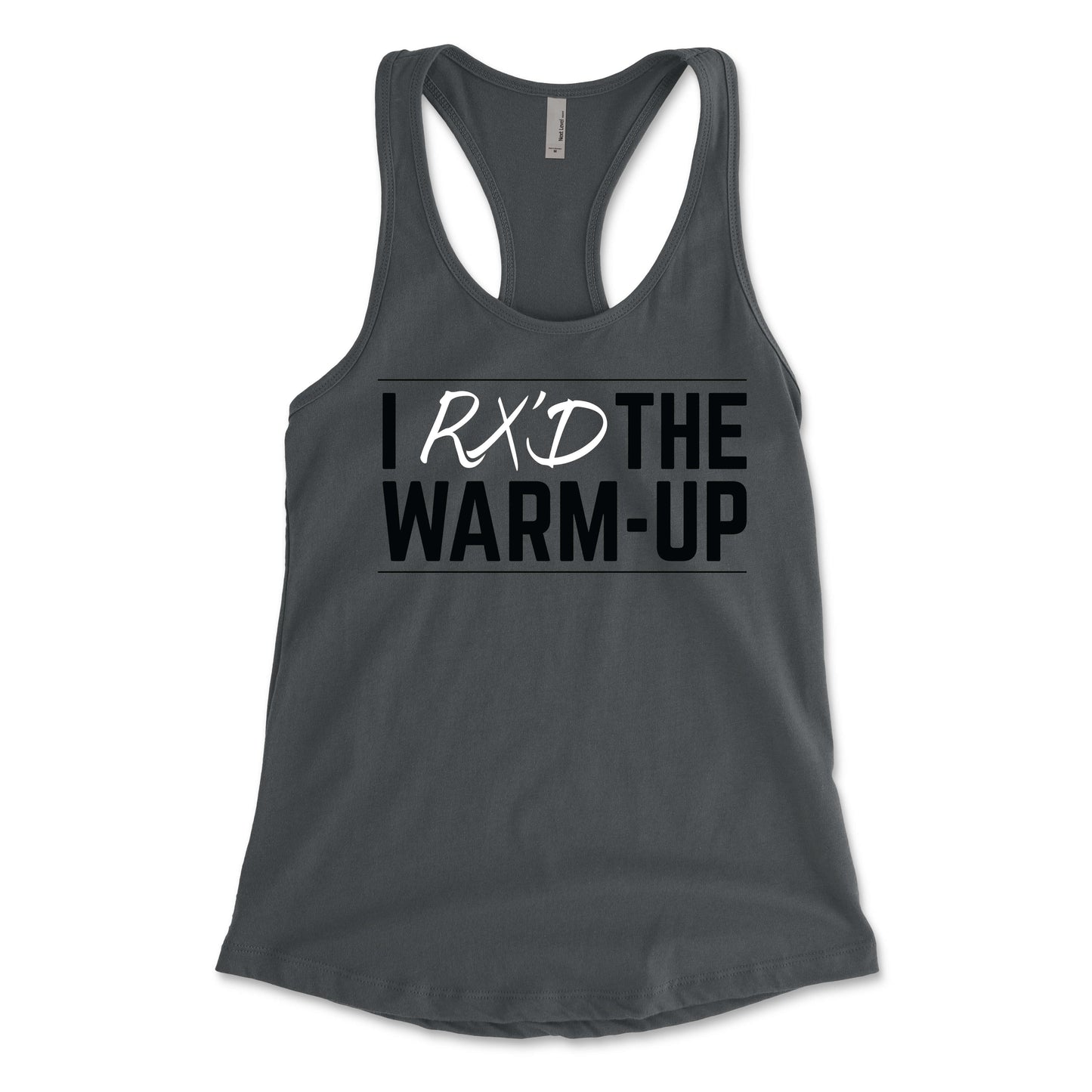 I Rx'd The Warm Up Women's Racerback