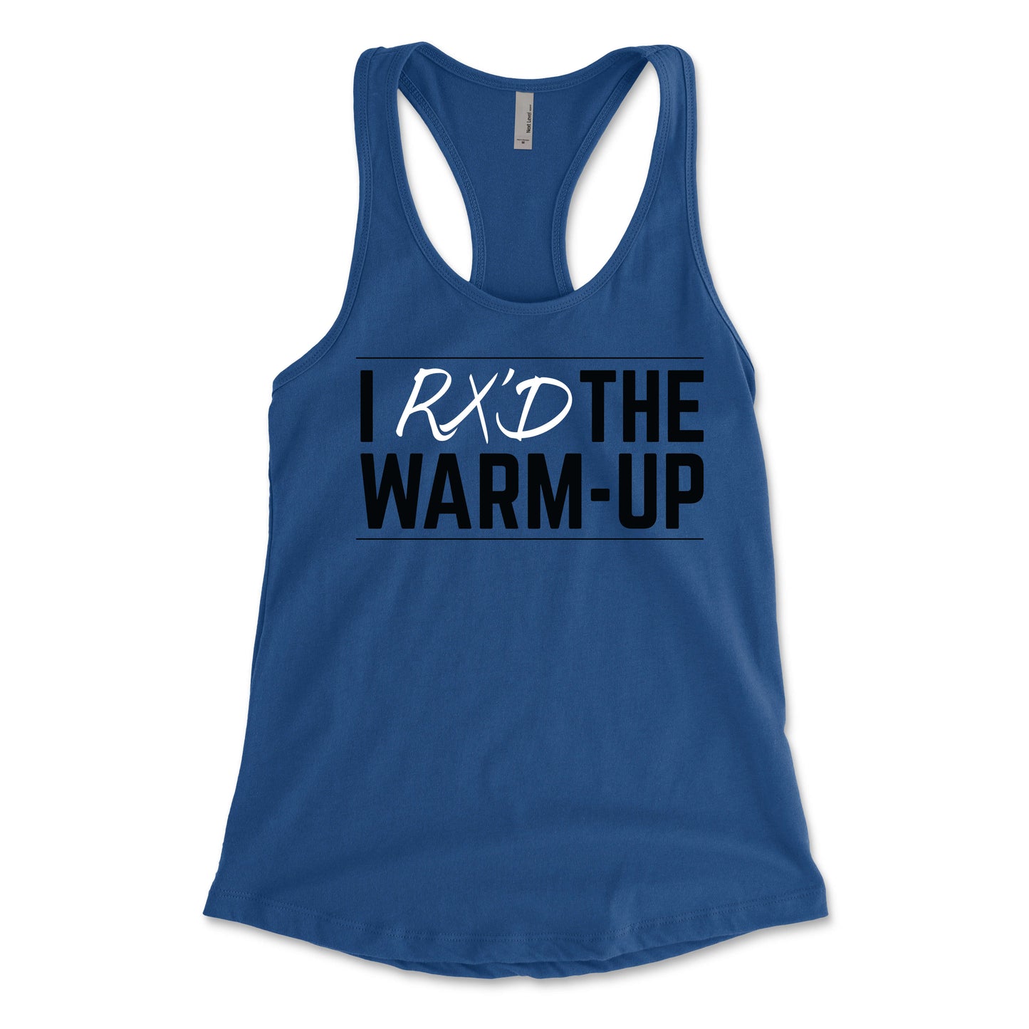 I Rx'd The Warm Up Women's Racerback