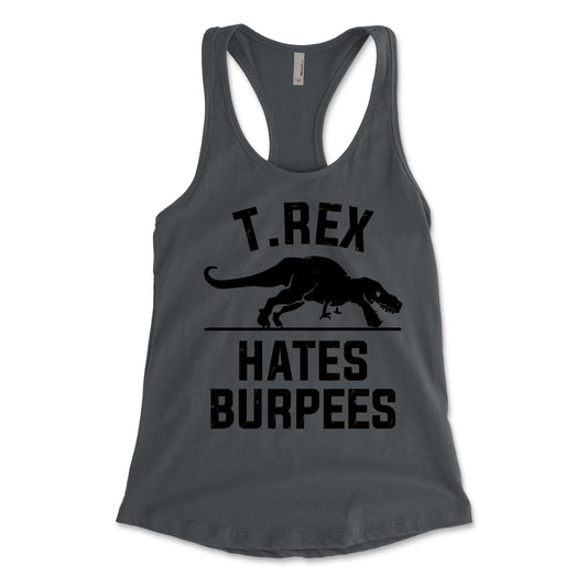 T.Rex Hates Burpees Women's Racerback