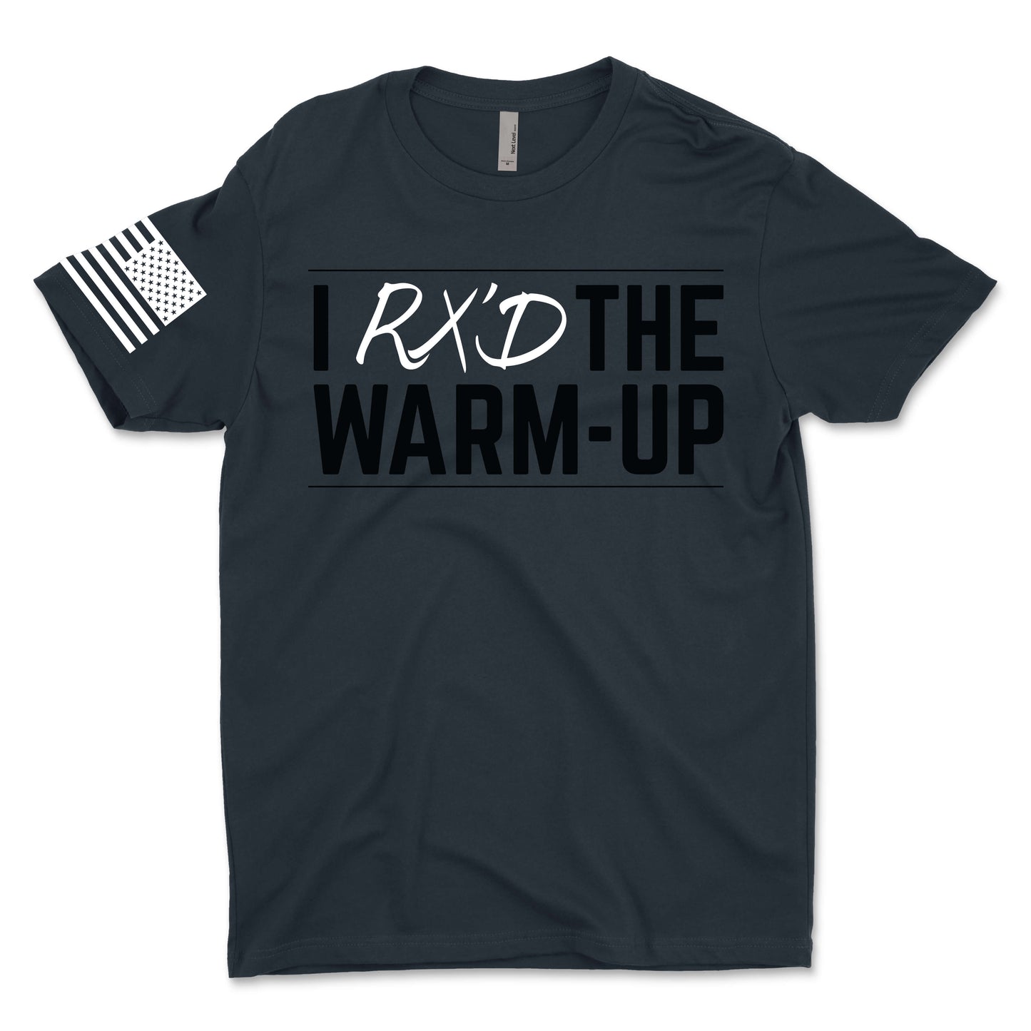 I Rx'd The Warm Up Men's T-Shirt