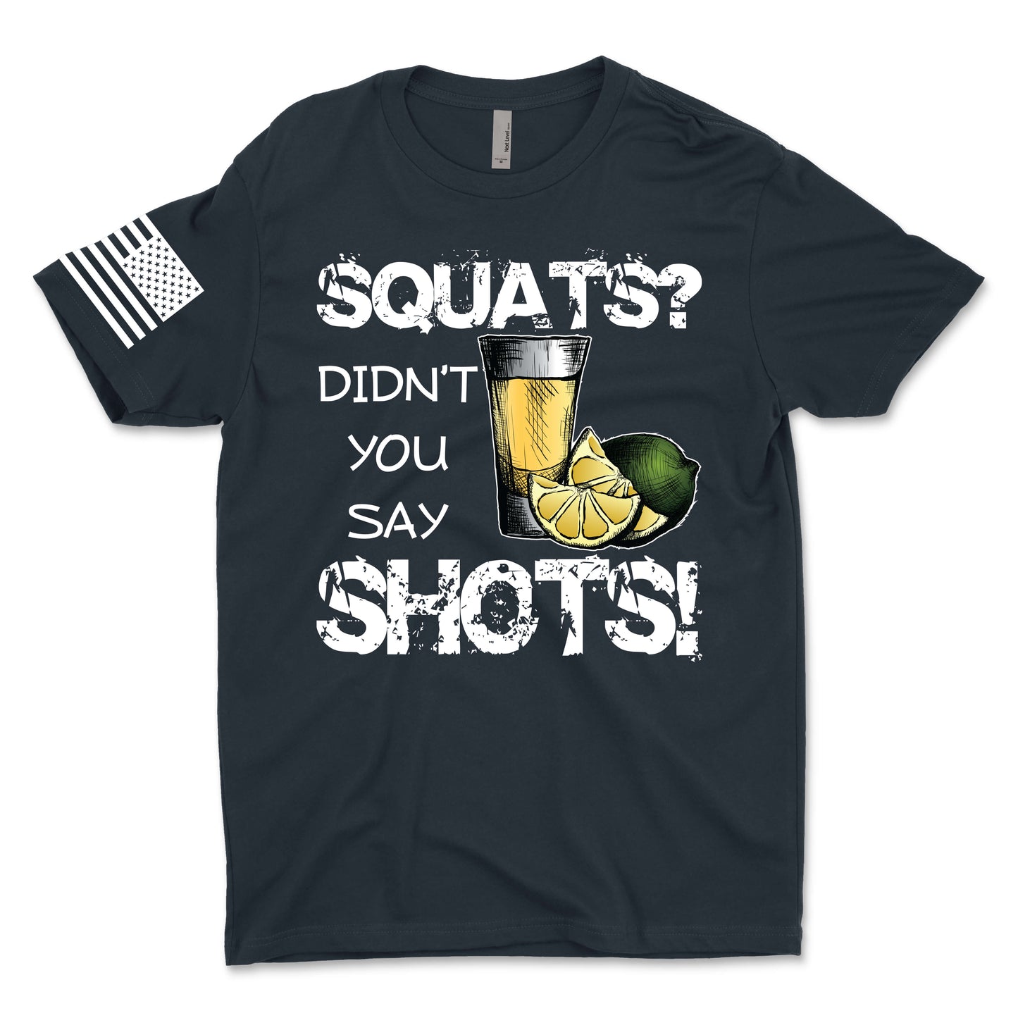 Squats or Shots Men's T-Shirt