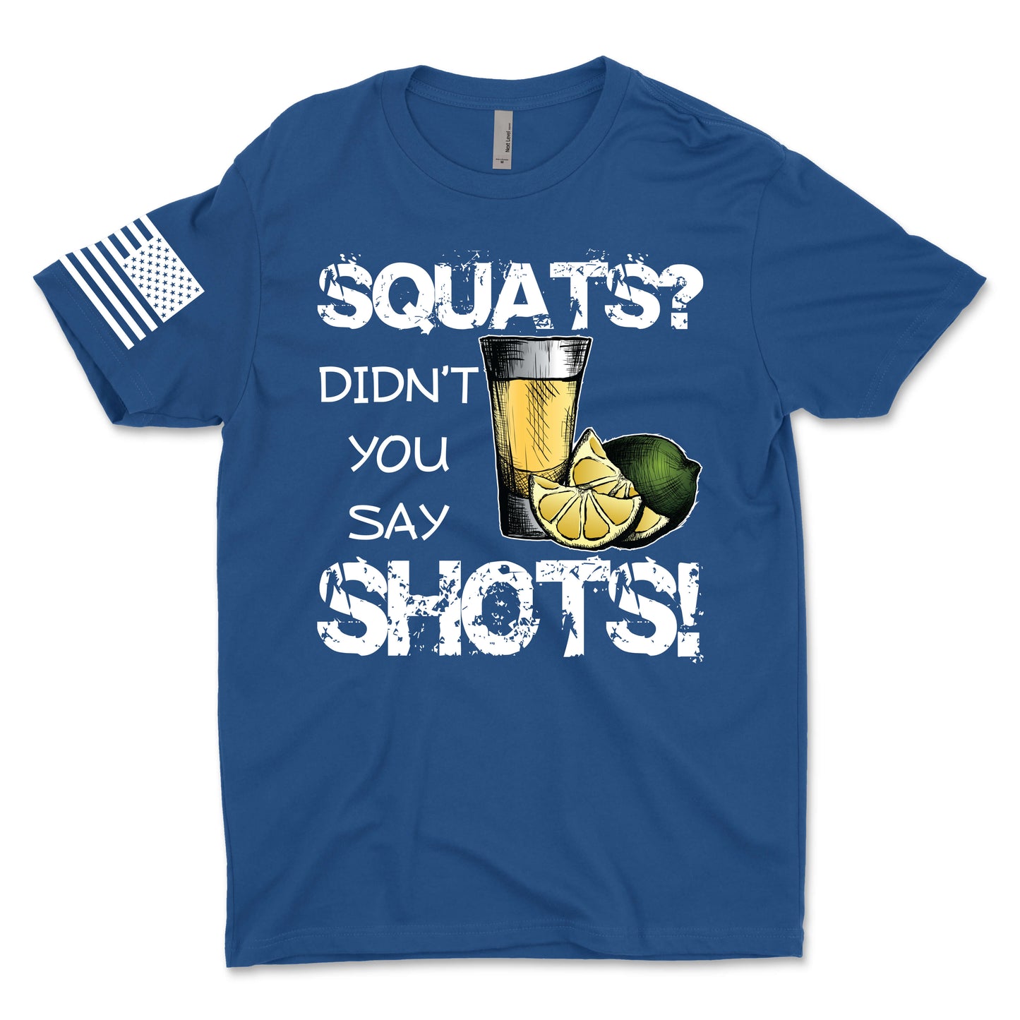 Squats or Shots Men's T-Shirt