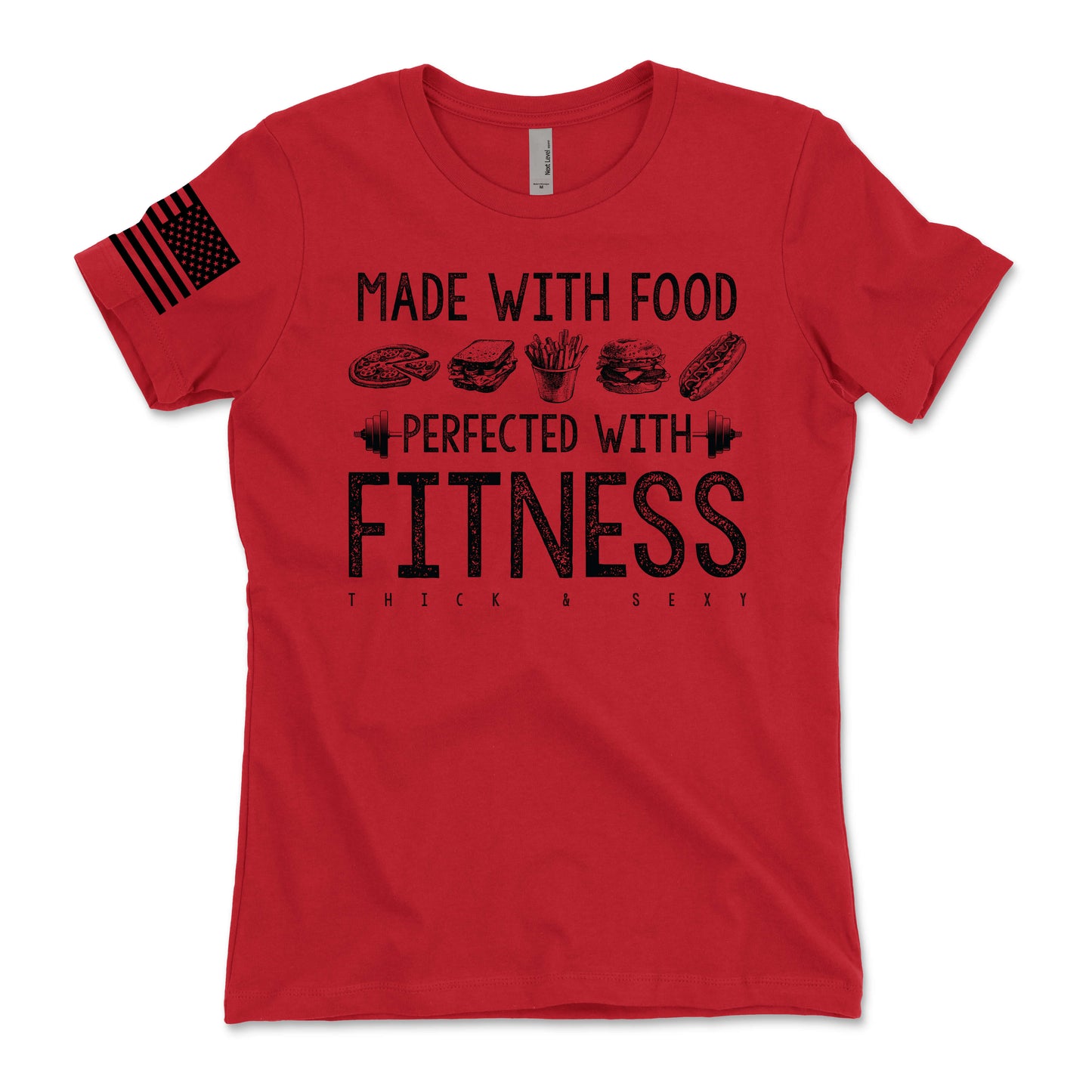 Made With Food Perfected With Fitness Women's T-Shirt