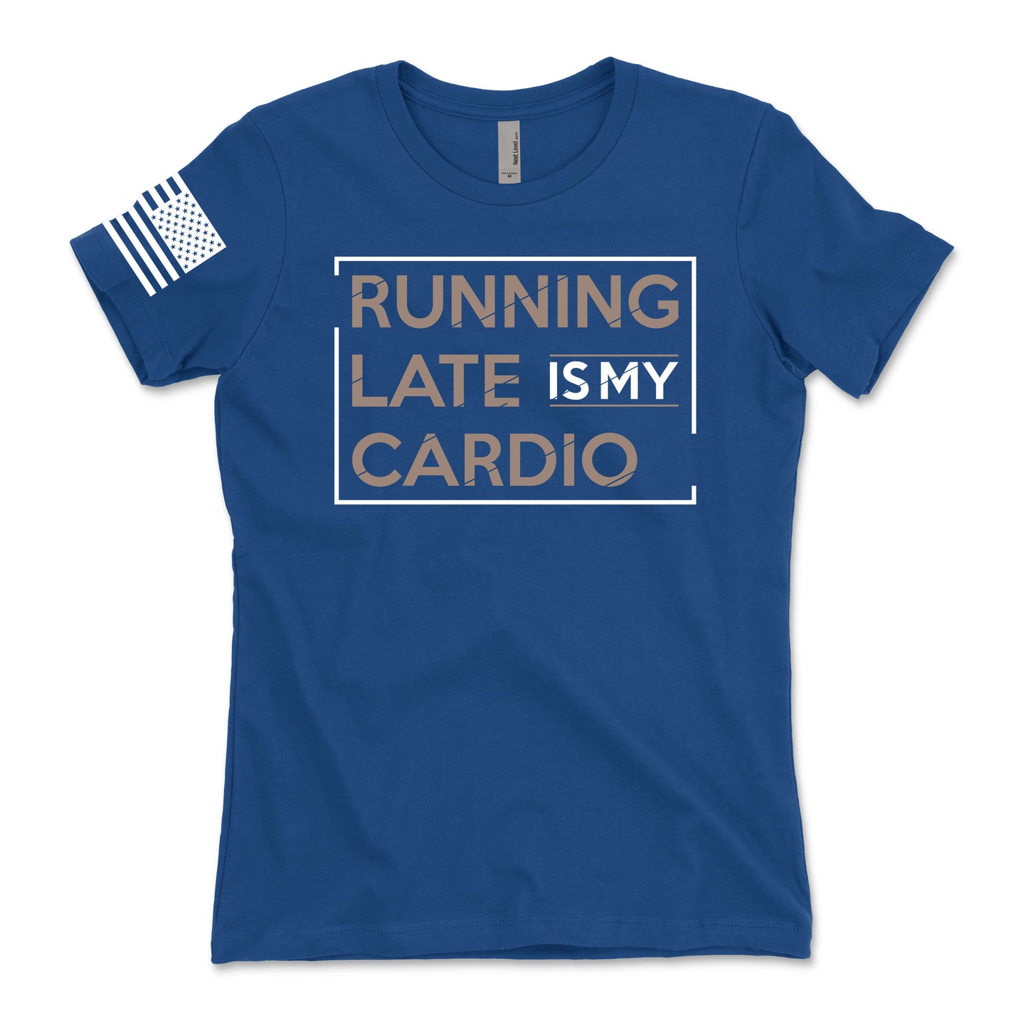 Running Late Is My Cardio Women's T-Shirt