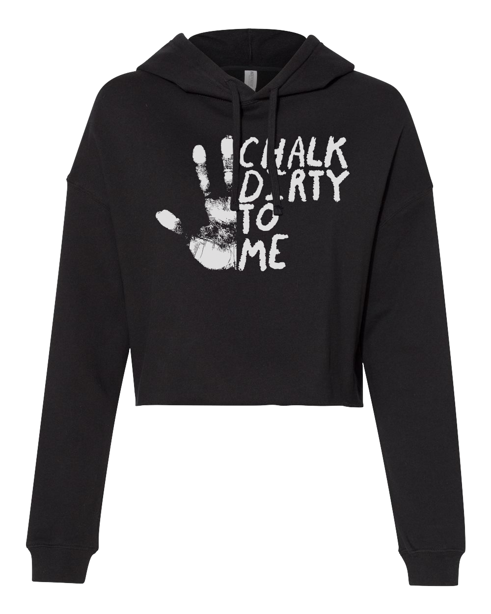 Chalk Dirty To Me Cropped Hoodie