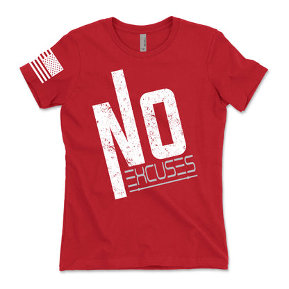 No Excuses Women's T-Shirt